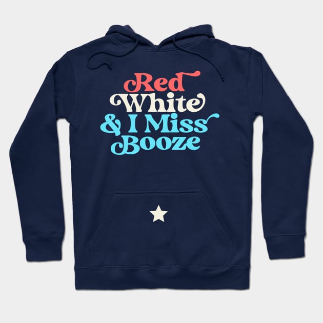 Red White and I Miss Booze Pregnant 4th of July Hoodie by PodDesignShop